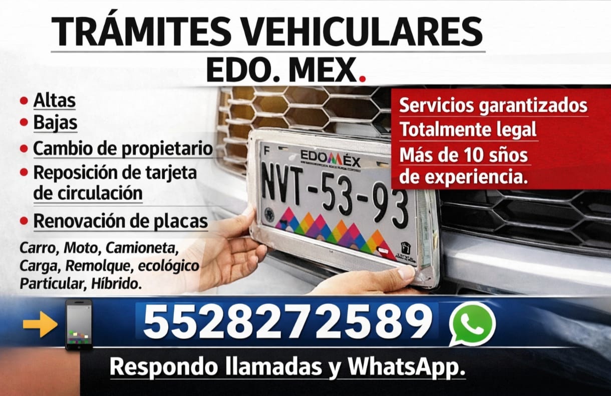 Trámites vehiculares Edo. Mex.